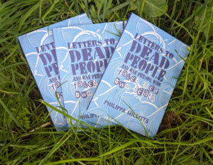 Letters to dead people (and one person who faked their own death) zine